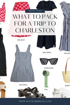 what to pack for a trip to charleston, including dresses and shoes with text overlay