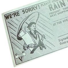 a fake ticket for the movie we're sorry, rain is coming to town