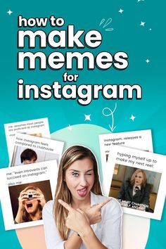 the cover of how to make memes for instagrams, with an image of a woman pointing at her face