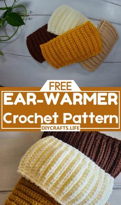 three crocheted ear warmers with text overlay that says, free ear warmer crochet pattern