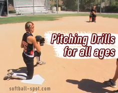 two softball players standing on the field with their mitts in their hands and text reading pitching drills for all ages