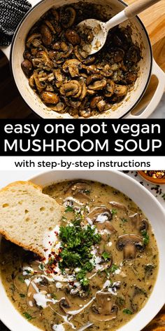 mushroom soup with step - by - step instructions is an easy one pot meal that's ready in under 30 minutes