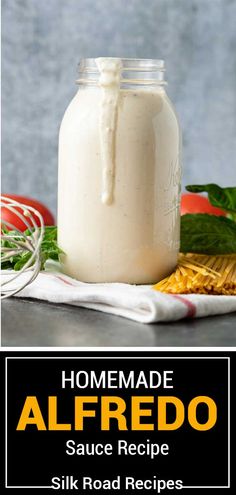 homemade alfredo sauce recipe in a glass jar