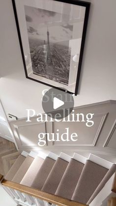 a stair case with the words paneling guide on it