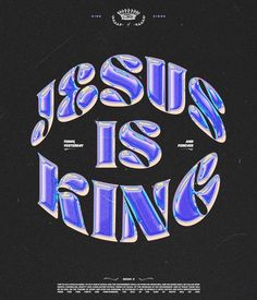 the words jesus is king are painted in blue and purple on a black background,