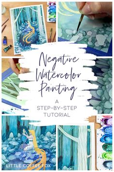 the steps to painting negative watercolor paintings