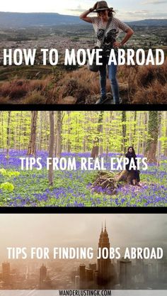 three pictures with the words how to move about tips from real expats