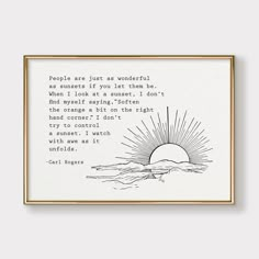 a framed print with the quote people are just as wonderful as others