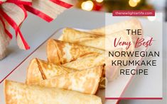 the very best norwegian krumkake recipe on a white plate with red ribbon