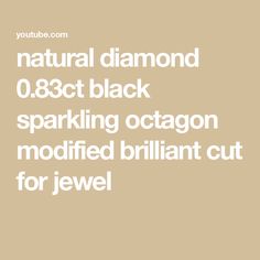 natural diamond 0.83ct black sparkling octagon modified brilliant cut for jewel Natural Diamonds