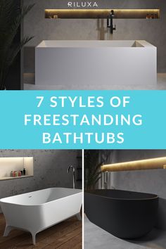 the 7 styles of freestanding bathtubs