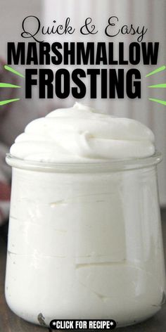 from scratch marshmallow frosting in glass jar Fluff Icing Recipe, Marshmallow Frosting Using Marshmallows, Marshmallow Icing Recipe, Frosting With Marshmallow Fluff, How To Make Marshmallow Fluff, Cutie Recipes, Marshmallow Fluff Icing, Easy Marshmallow Fluff, Easy Marshmallow Frosting