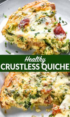 broccoli and cheese quiche on a plate with the words healthy crustless quiche