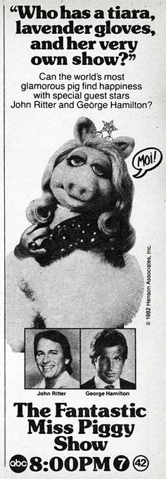 an advertisement for the miss piggy show