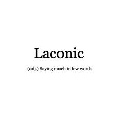 the words laconic are in black and white