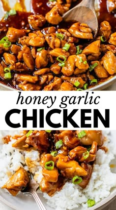 honey garlic chicken on top of rice in a white bowl with the title above it