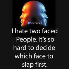 Double Face Quotes, Double Faced People, Double Standard Quotes, Sensible Quotes, Two Faced People, Standards Quotes, Powerful Quotes About Life, Quotes Powerful, Face Quotes