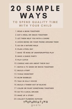 the 20 simple ways to spend quality time with your child, including reading and playing games