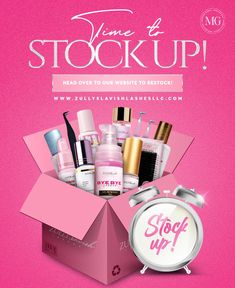 a pink box filled with lots of different types of beauty products and the words time to stock up