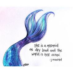 a drawing of a mermaid with her hair blowing in the wind and an inspirational quote