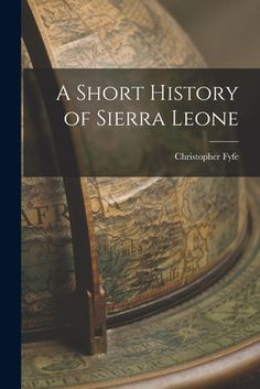 a short history of sierra leone