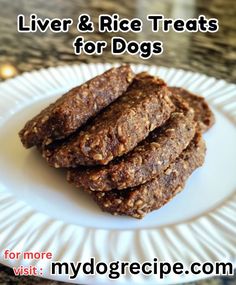 some cookies are on a white plate with the words liver and rice treats for dogs