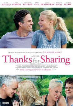 the movie thanks for sharing is shown with two people smiling and one man looking at another