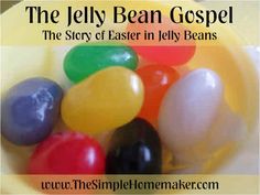 jelly beans in a bowl with the words, the jelly bean gospel story