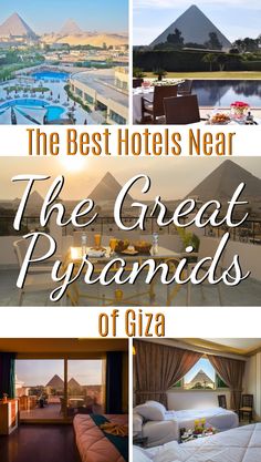 the best hotels near the great pyramids of giza, egypt are featured in this postcard