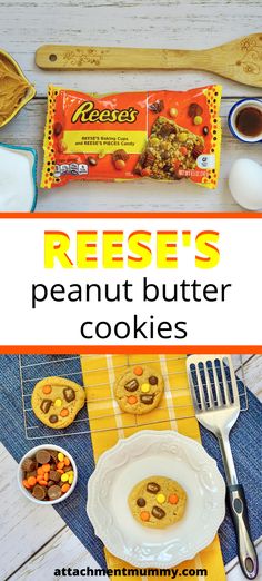 reese's peanut butter cookies are sitting on a table with other snacks and ingredients