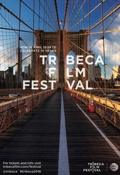 an advertisement for the tribeca festival in new york city, ny on march 21, 2016