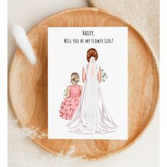 there is a card that says, really will you be my flower girl?