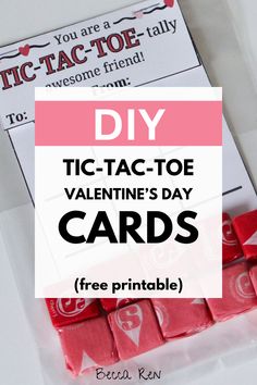 valentine's day cards with the text diy tict - tac - toe valentine's day cards free printable