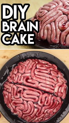 two pictures with the words diy brain cake on them and an image of a pan filled