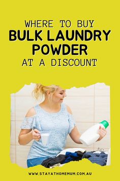 a woman holding a bottle and a cup in her hand with the words where to buy bulk laundry powder at a discount