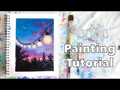 an acrylic painting is shown with the words acrylic painting tutorial