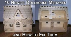 two cardboard dolls houses with the words 10 newie dollhouse nightmares and how to fix them