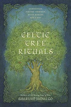 a book cover with an image of a tree and the words, celtic tree ritualss