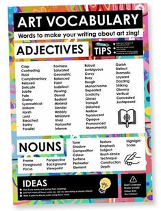 an art vocaulary poster with words to make your writing about art sing