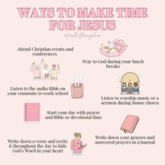 a pink poster with the words ways to make time for jesus