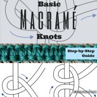 the basic macrame knots step - by - step guide