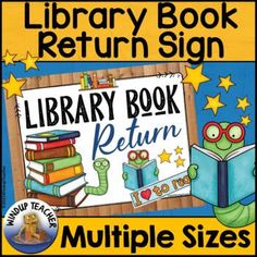 the library book return sign for children's books, with an image of a frog reading