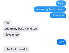 two texts that say, you're my best friend and i love u too