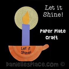 a paper plate that has a lit candle on it with the words let it shine