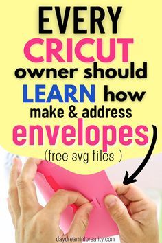 someone is holding up a piece of paper with the words every cricut owner should learn how to make & address envelopes