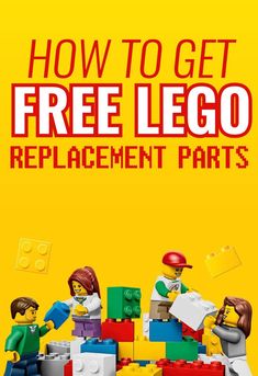 the lego movie poster for how to get free lego replacement parts