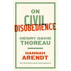 a book cover with the title on civil disobedience