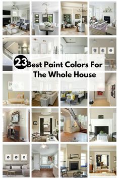 the best paint colors for the whole house in this postcard style photo collage