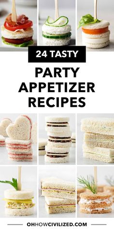 an assortment of party appetizers with text overlay that reads 24 tasty party appetizer recipes