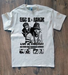 "Eric B & Rakim t-shirt. Vintage appearance. The shirt color is \"natural\" also can do sport grey.  Printed on Gildan or Port and Company 100% cotton tee." Rapper Tshirts, Rapper Tee Shirts, Eric B And Rakim, Tri-blend Band Merch T-shirt For Streetwear, Do Sport, Vintage Rap Tees Teepublic, Rap Tee, Smart Shopping, Fancy Dresses